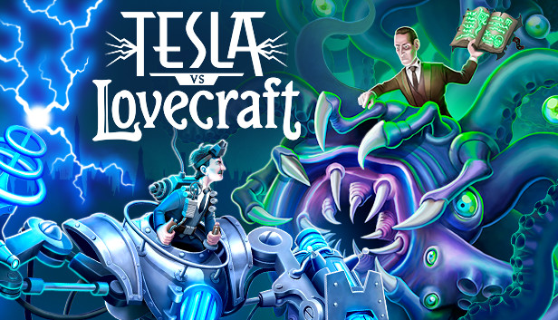 Tesla vs. Lovecraft